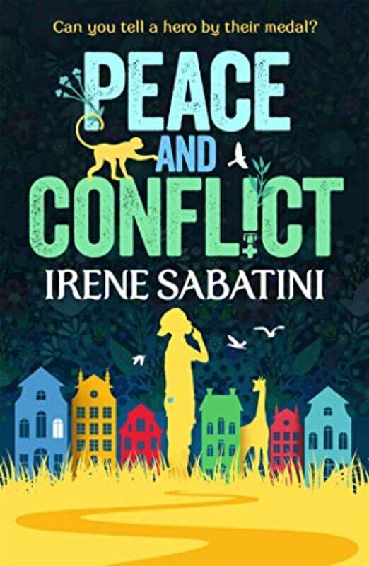 

Peace and Conflict by Irene Sabatini-Paperback