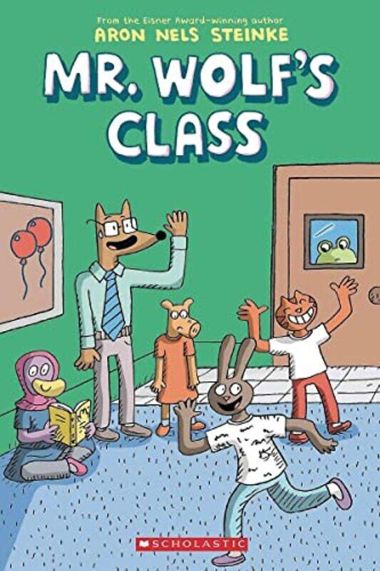 

Mr Wolfs Class by Aron Nels Steinke-Paperback