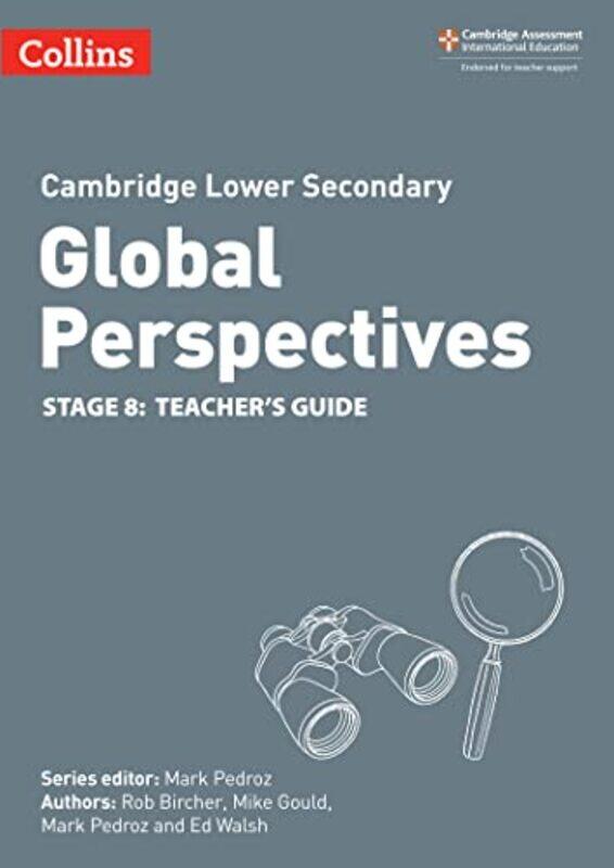 

Cambridge Lower Secondary Global Perspectives Teachers Guide Stage 8 by Cheryl Cheryl Moss MossIrene Irene Blasco Blasco-Paperback