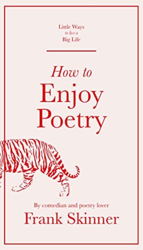 

How to Enjoy Poetry by Frank Skinner-Hardcover