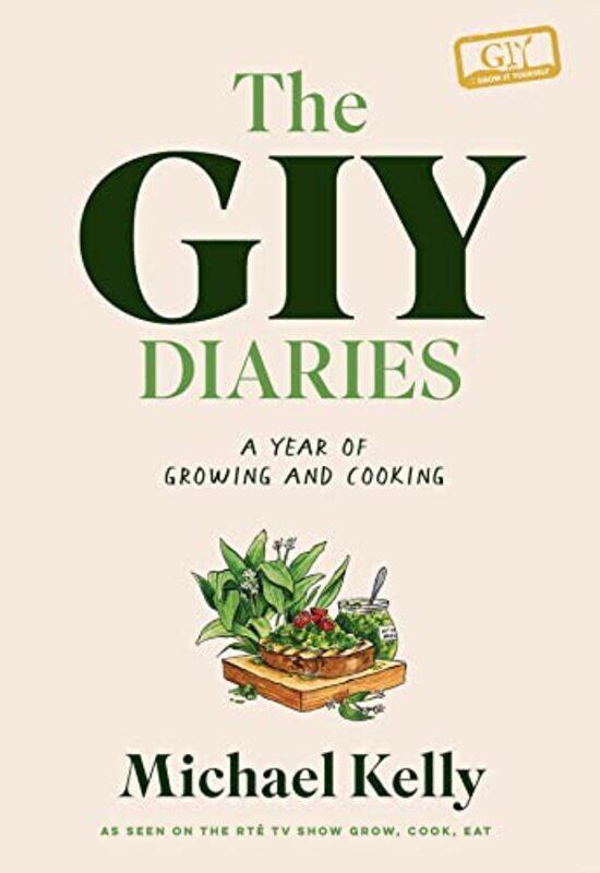 

The Giy Diaries by Michael Kelly-Hardcover