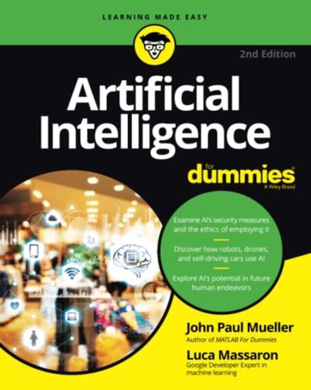 

Artificial Intelligence For Dummies,Paperback by Mueller, John Paul - Massaron, Luca