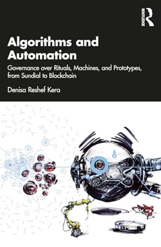 

Algorithms and Automation by Denisa Kera-Paperback