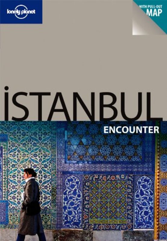 Istanbul Encounter: Encounter Guide (Lonely Planet Encounter)