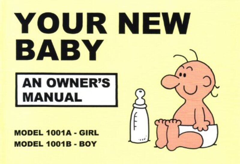 

Your New Baby: An Owner's Manual,Paperback,by:Baxendale, Martin
