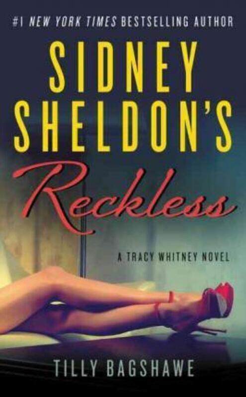 

Sidney Sheldon's Reckless: A Tracy Whitney Novel.paperback,By :Sheldon Sidney