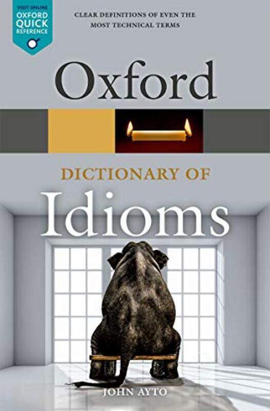 

Oxford Dictionary of Idioms,Paperback,By:Ayto, John (Freelance writer)