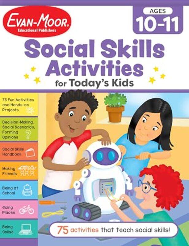 

Social Skills Activities For Todays Kids Ages 10 11 Workbook By Evan-Moor Educational Publishers Paperback