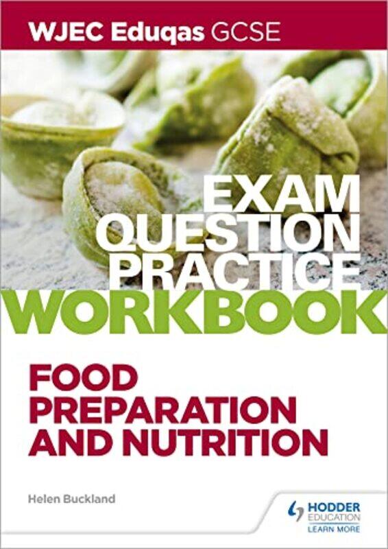 

WJEC Eduqas GCSE Food Preparation and Nutrition Exam Question Practice Workbook-Paperback