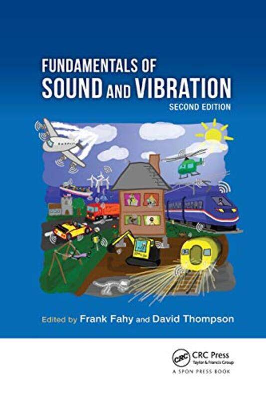 

Fundamentals of Sound and Vibration by Rod and Lucinda HeikellImray-Paperback