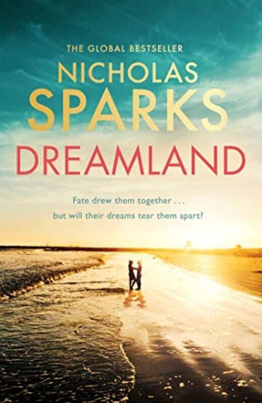 

Dreamland by Nicholas Sparks-Hardcover