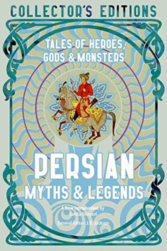 

Persian Myths and Legends by JK Jackson-Hardcover