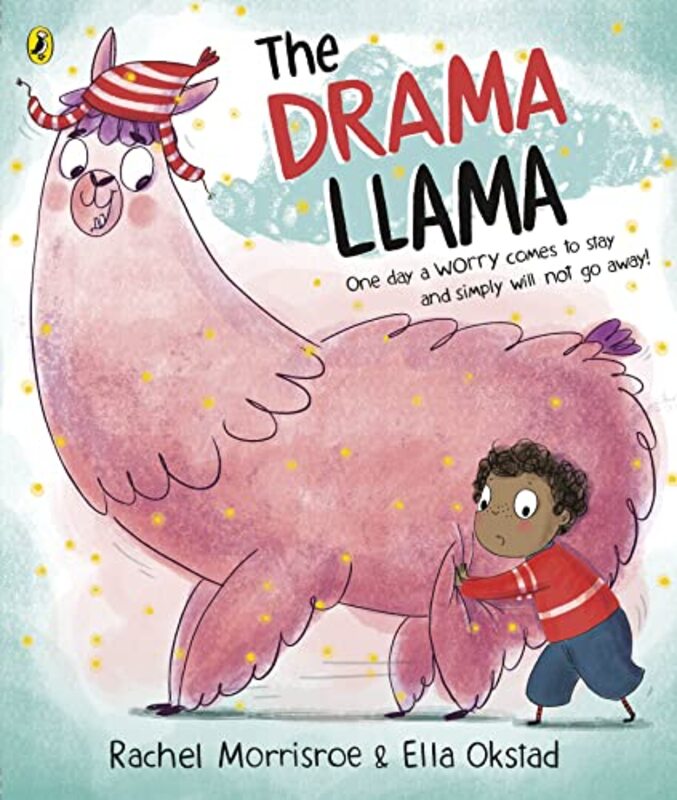 The Drama Llama by Rachel MorrisroeElla Okstad-Paperback