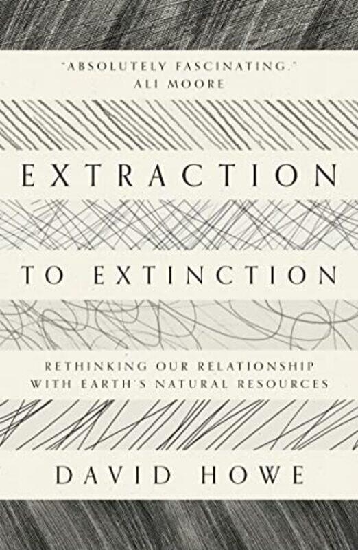 

Extraction to Extinction by Richard S RubackRoyce Yudkoff-Paperback