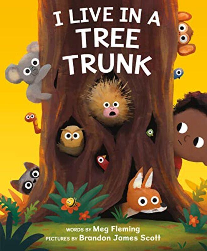 

I Live in a Tree Trunk by Tom JacksonSimon Basher-Hardcover