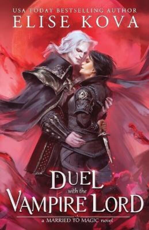 A Duel with the Vampire Lord.paperback,By :Kova, Elise