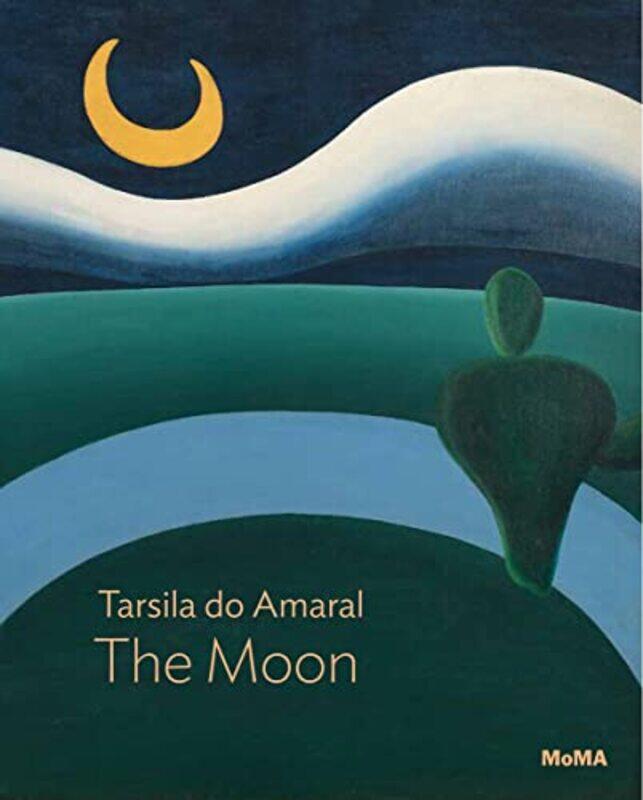 

Tarsila do Amaral The Moon by Franck Prevot-Paperback