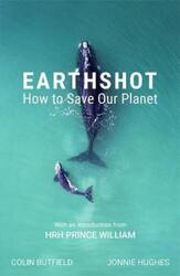 EARTHSHOT: How to Save Our Planet.paperback,By :Butfield, Colin - Hughes, J