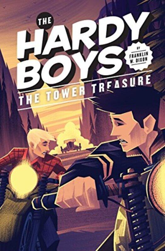 

The Tower Treasure #1 The Hardy Boys By Franklin W Dixon Hardcover