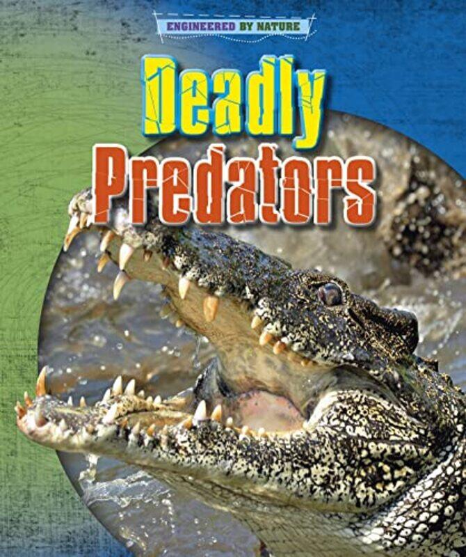 

Deadly Predators by Louise SpilsburyRichard Spilsbury-Paperback