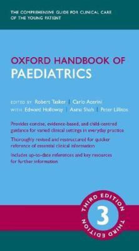 

Oxford Handbook of Paediatrics 3e.paperback,By :Tasker, Robert C. (Professor of Neurology and Anaesthesia (Pediatrics), Professor of Neurology and A