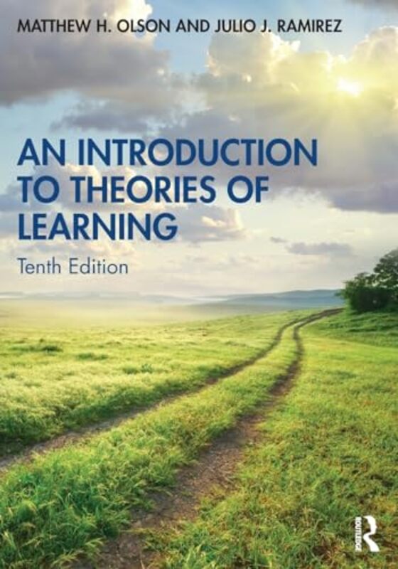 

An Introduction to Theories of Learning by Matthew H Hamline University, USA OlsonJulio J Ramirez-Paperback