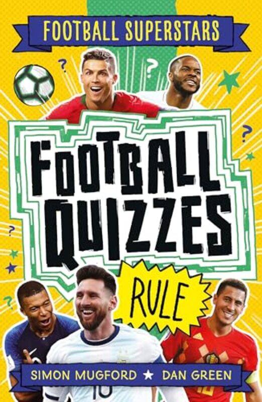 

Football Superstars Football Quizzes Rule by Caterina TognonSylva Petrova-Paperback