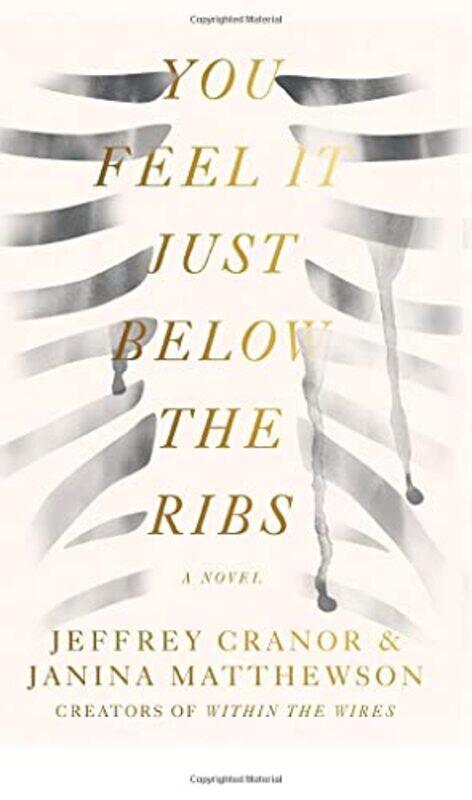 

You Feel It Just Below The Ribs by Jeffrey CranorJanina Matthewson-Paperback