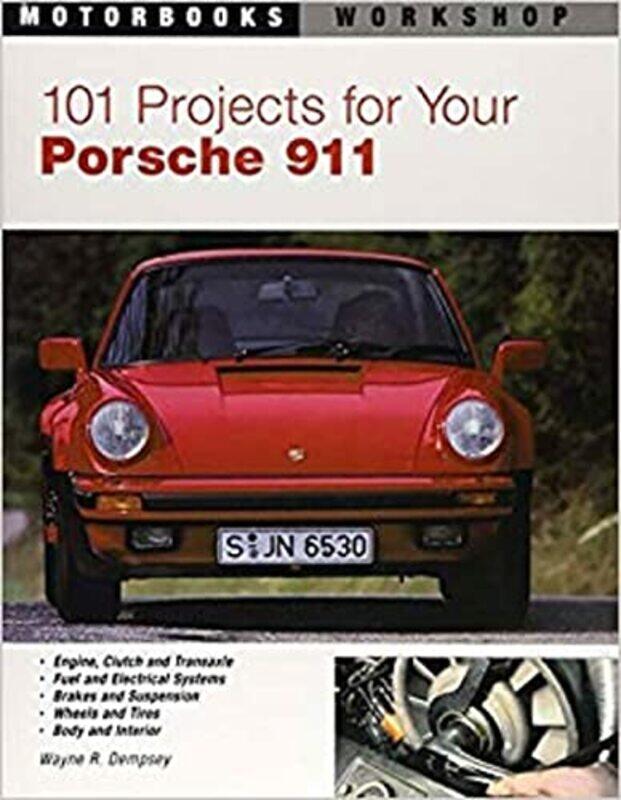 

101 Projects for Your Porsche 911 19641989 by Paula -Paperback