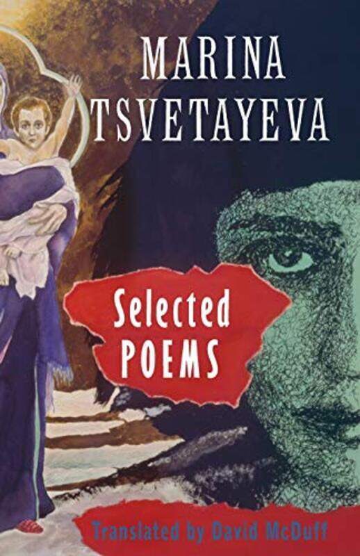 

Selected Poems By Tsvetaeva Marina Mcduff David Paperback