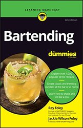 Bartending For Dummies, 6th Edition,Paperback by Foley, R