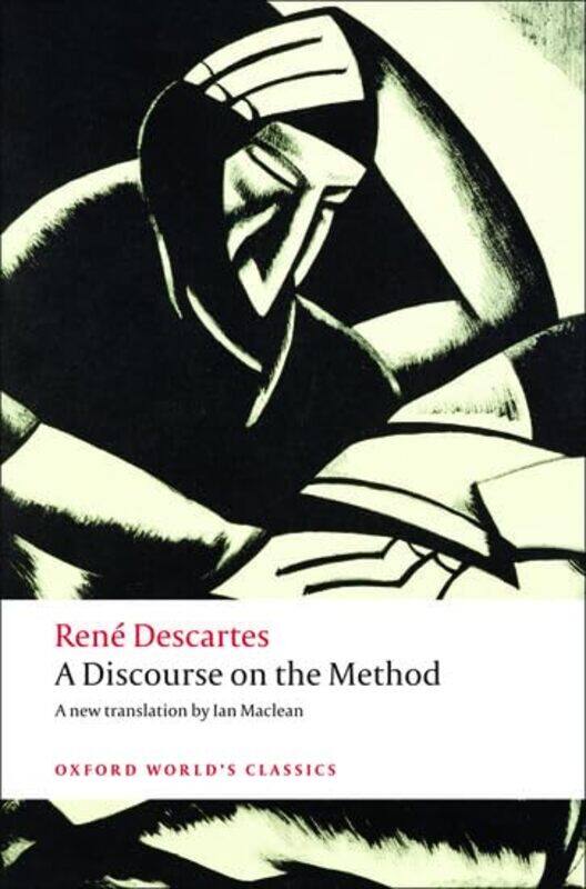 

A Discourse On The Method by Rene DescartesIan (Professor of Renaissance Studies, University of Oxford) Maclean-Paperback