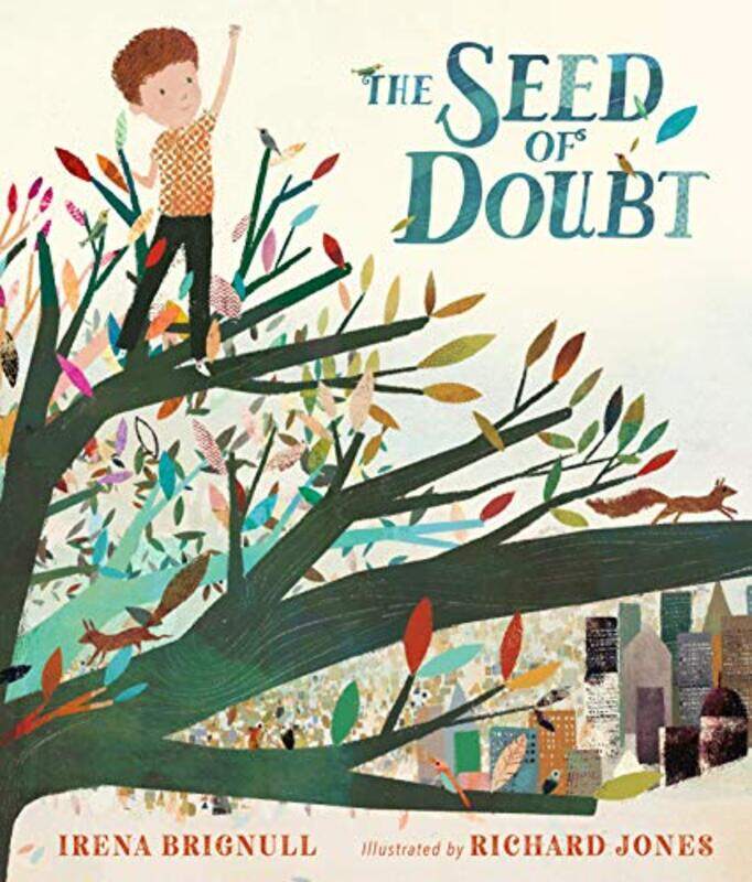 

The Seed of Doubt by Irena BrignullRichard Jones-Hardcover