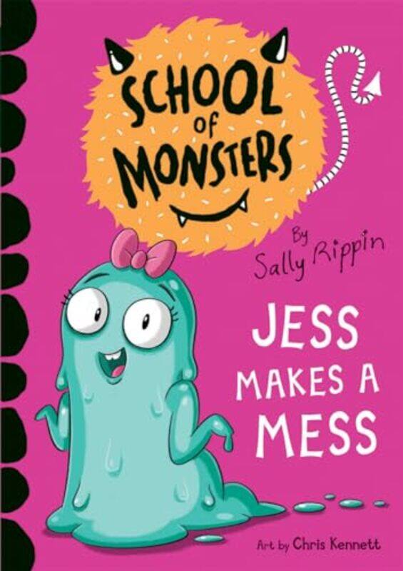 

Jess Makes A Mess School Of Monsters By Rippin Sally - Paperback