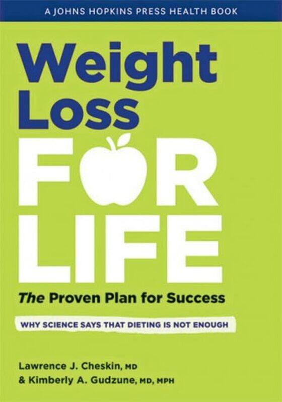 

Weight Loss for Life by lawrence J Associate Professor of International Health and of Medicine, Johns Hopkins Bloomberg School of Public Health cheski