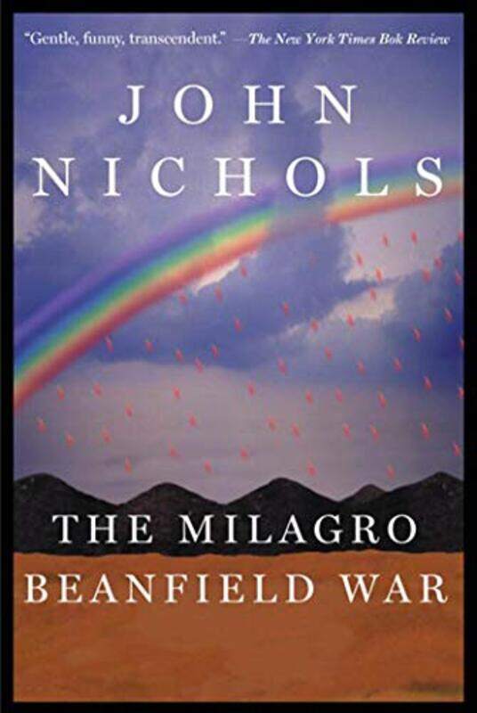 

The Milagro Beanfield War by John Nichols-Paperback