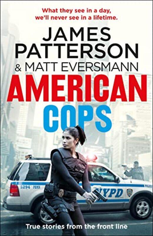 

American Cops by James Patterson-Hardcover
