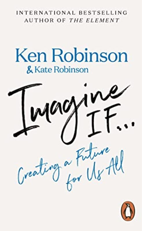 Imagine If by Sir Ken Robinson-Paperback