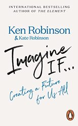 Imagine If by Sir Ken Robinson-Paperback