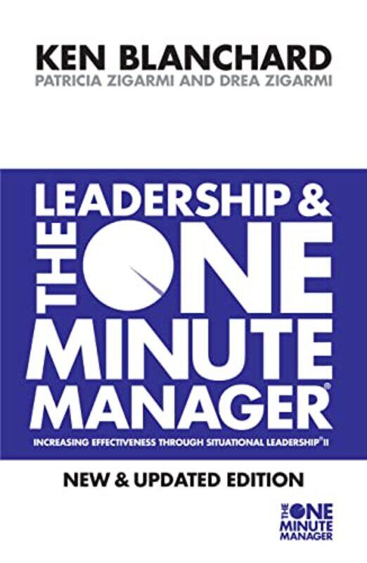 

Leadership and the One Minute Manager by Kenneth BlanchardPatricia ZigarmiDrea Zigarmi-Paperback