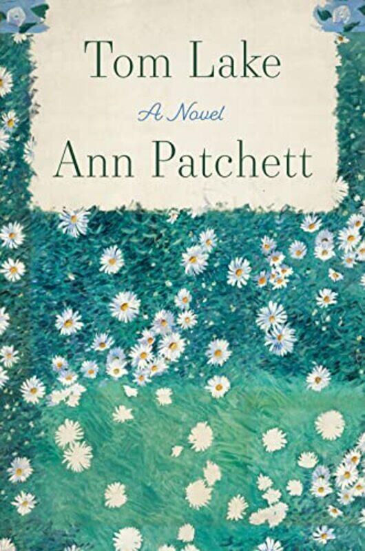 

Tom Lake by Ann Patchett-Paperback