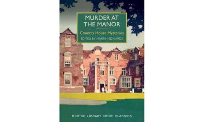 

Murder at the Manor by Martin Edwards-Paperback