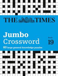 The Times 2 Jumbo Crossword Book 19 60 Large General-Knowledge Crossword Puzzles The Times Crosswo By The Times Mind Games - Grimshaw John - Paperback