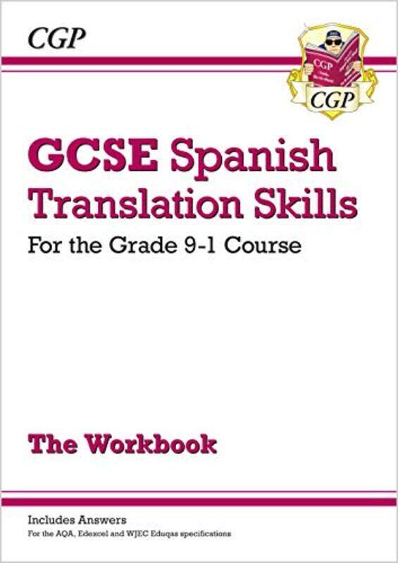 

GCSE Spanish Translation Skills Workbook includes Answers For exams in 2025 by Sarah IgoRebecca Williamson-Paperback