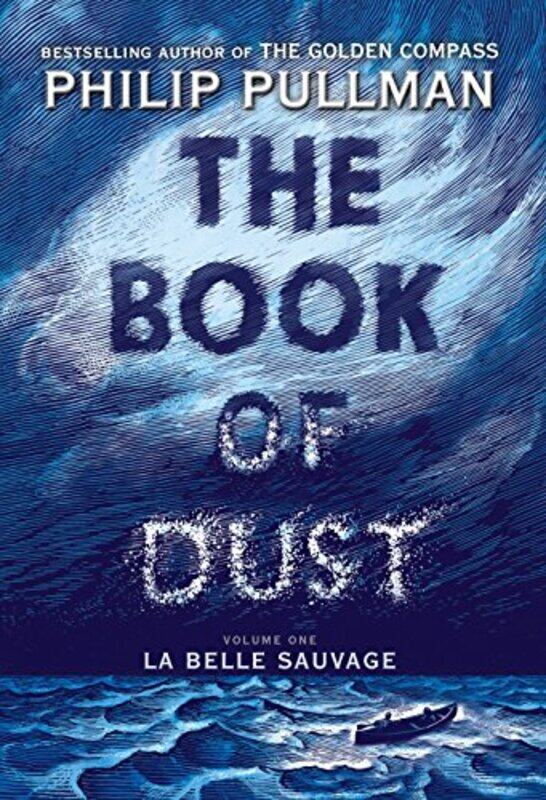 

The Book of Dust: La Belle Sauvage (Book of Dust, Volume 1) , Hardcover by Pullman, Philip