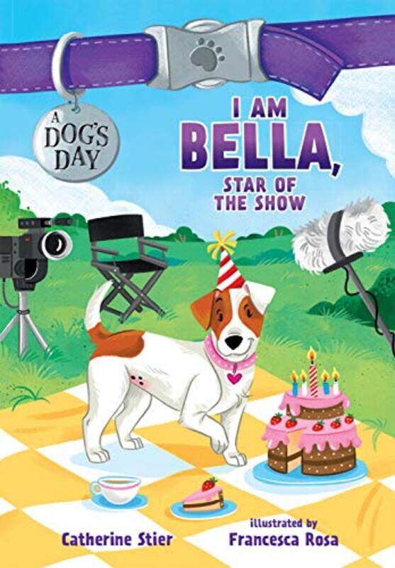 

I Am Bella Star Of The Show by CATHERINE STIER-Paperback