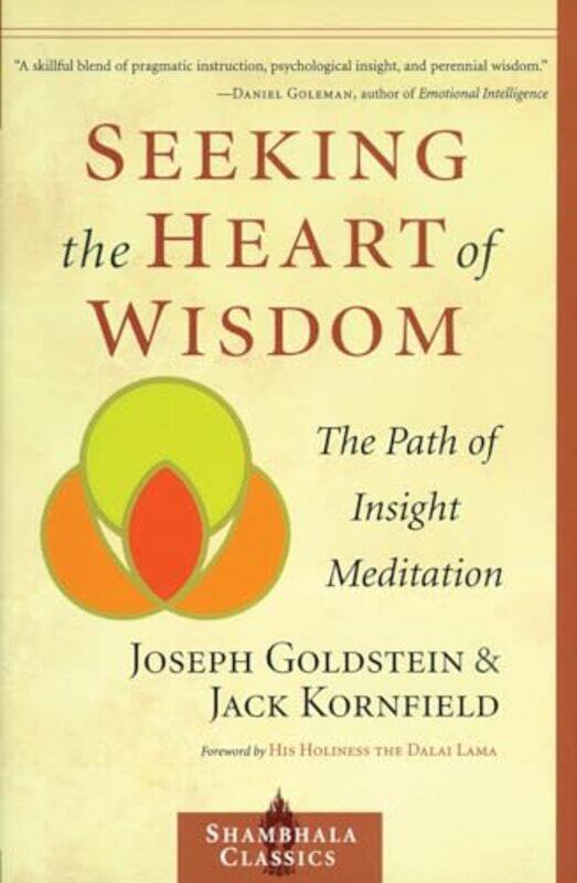 

Seeking The Heart Of Wisdom by Joseph GoldsteinJack Kornfield-Paperback