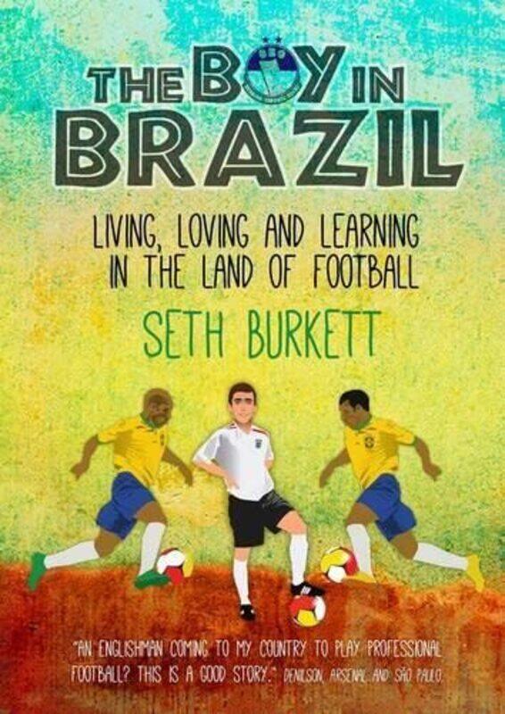 

The Boy in Brazil by Seth Burkett-Paperback