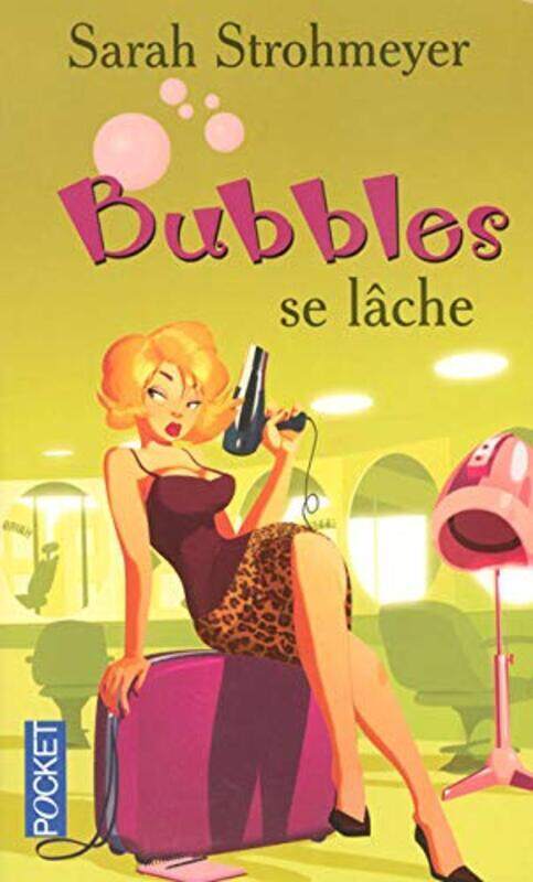 

Bubbles Se Lache,Paperback,By:Strohmeyer Sarah