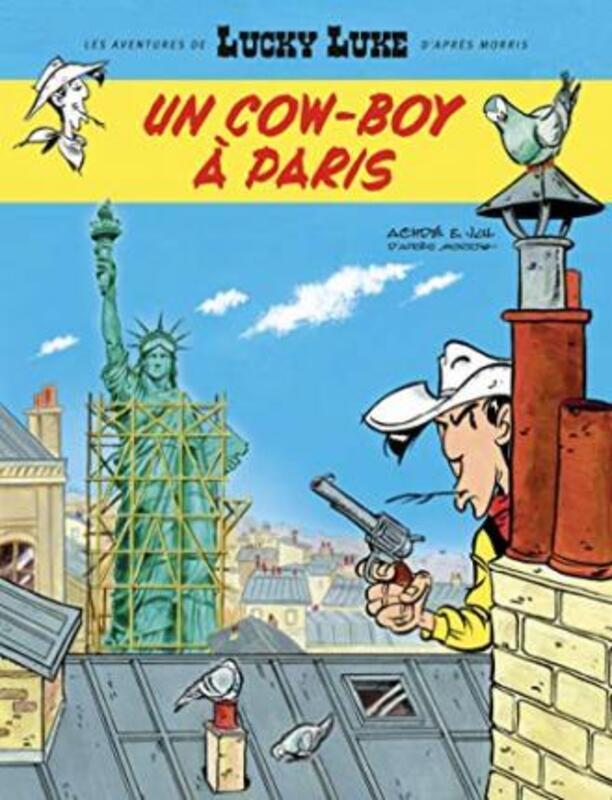 AVENTURES DE LUCKY LUKE D'APRES MORRIS (LES) - TOME 8 - UN COWBOY A PARIS.paperback,By :JUL